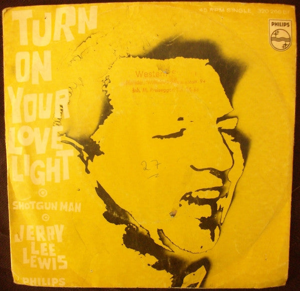 Jerry Lee Lewis : Turn On Your Love Light (7", Single)