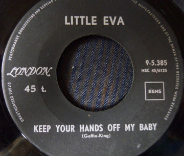 Little Eva : Keep Your Hands Off My Baby / Where Do I Go ? (7")