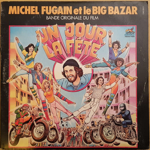 Michel Fugain Et Le Big Bazar : Un Jour la Fête (2xLP, Album)