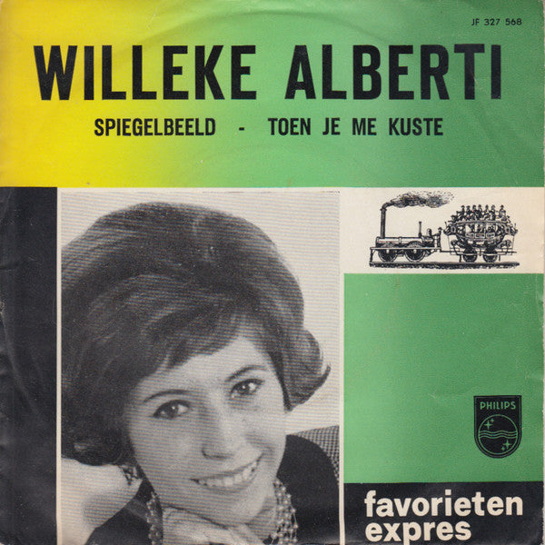 Willeke Alberti : Spiegelbeeld (7")