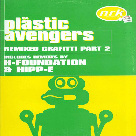 The Plastic Avengers : Remixed Grafitti Part 2 (12")