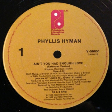 Phyllis Hyman : Ain't You Had Enough Love (12")