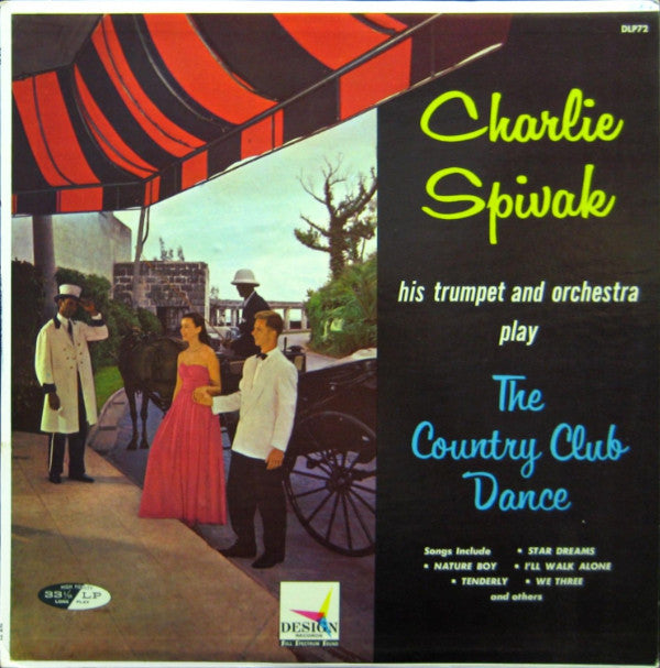 Charlie Spivak And His Orchestra : The Country Club Dance (LP, Album, Mono)