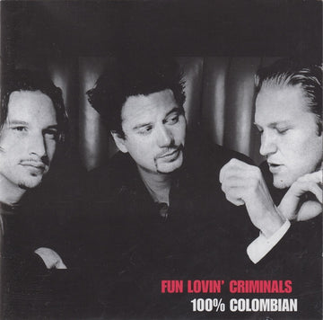 Fun Lovin' Criminals : 100% Colombian (CD, Album + CD, Maxi)