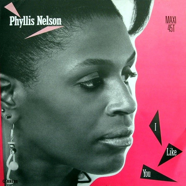 Phyllis Nelson : I Like You (12", Maxi)
