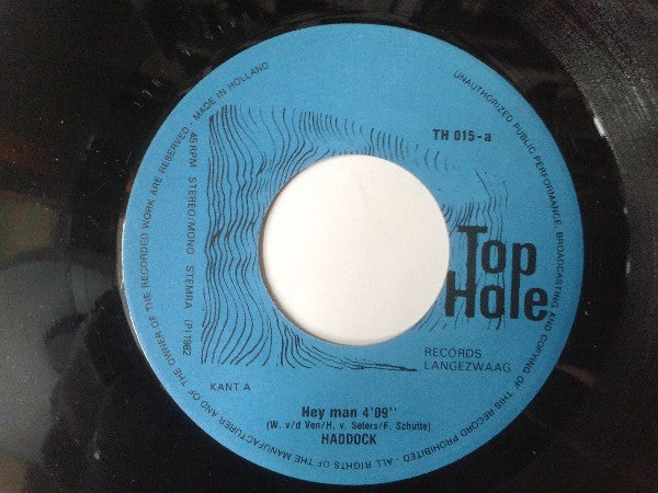 Haddock (2) : Hey Man / Fear (7", Single)