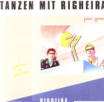 Righeira : Tanzen Mit Righeira (12")