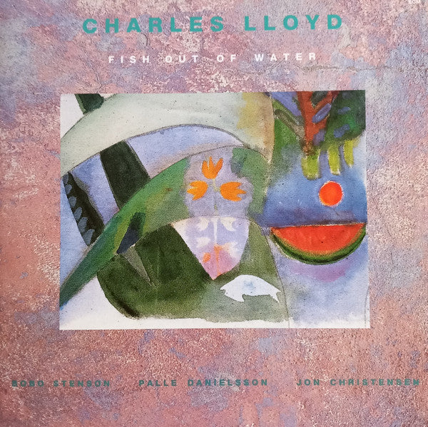 The Charles Lloyd Quartet : Fish Out Of Water (LP, Album, RE)