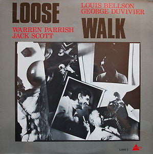 Louis Bellson, George Duvivier, Warren Parrish, Jack Scott (13) : Loose Walk (LP)