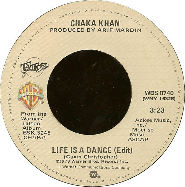 Chaka Khan : Life Is A Dance / Some Love (7")