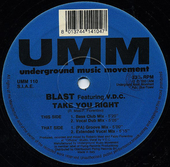 Blast Featuring V.D.C. : Take You Right (12")