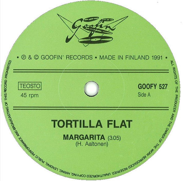 Tortilla Flat (2) : Margarita (7")