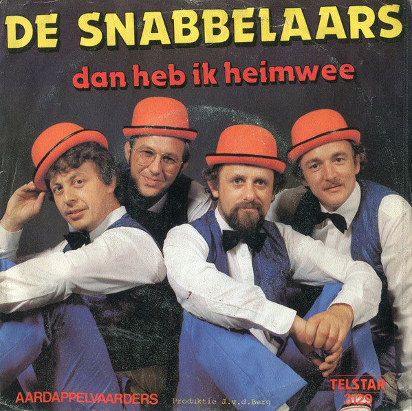 De Snabbelaars : Dan Heb Ik Heimwee  (7", Single)