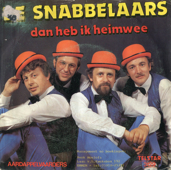 De Snabbelaars : Dan Heb Ik Heimwee  (7", Single)