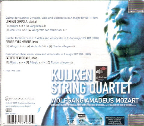 Wolfgang Amadeus Mozart - Kuijken Quartet : Quintet For Clarinet & Strings KV 581 · Quintet For Horn & Strings KV 407 · Quintet For Oboe & Strings KV 370 (SACD, Hybrid, Multichannel, Album)