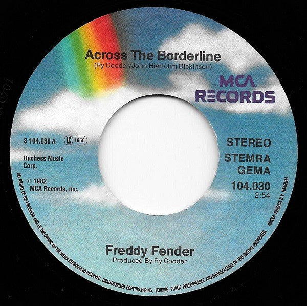 Freddy Fender (2) : Across The Borderline (7", Single)
