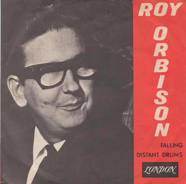 Roy Orbison : Falling / Distant Drums (7", Single)