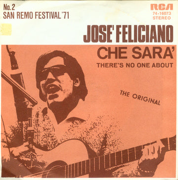 José Feliciano : Che Sara' (7", Single)