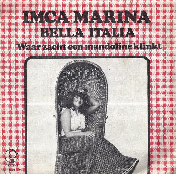 Imca Marina : Bella Italia (7", Single)