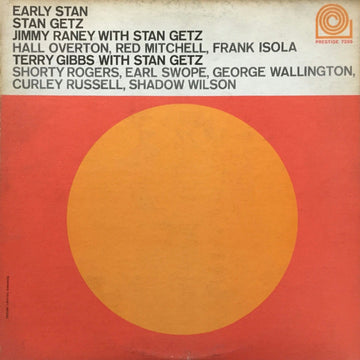 Stan Getz, Jimmy Raney, Terry Gibbs : Early Stan (LP, Comp, Mono)