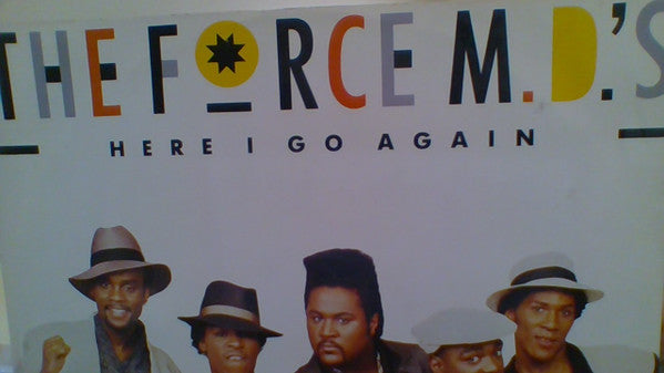 Force MD's : Here I Go Again (12")