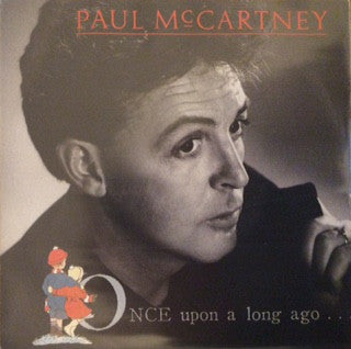 Paul McCartney : Once Upon A Long Ago (7", Single)