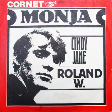 Roland W. : Monja (7", Single, Mono, 3rd)