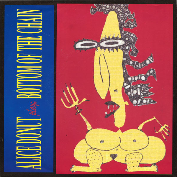 Ice Princess / Alice Donut : Blood On The Tundra / Bottom Of The Chain (7")