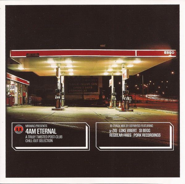 Osymyso : 4am Eternal (A Truly Twisted Post-Club Chill-Out Selection) (CD, Mixed)
