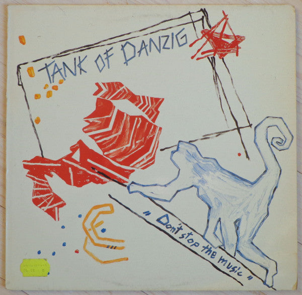 Tank Of Danzig : Don't Stop The Music (LP, Album)
