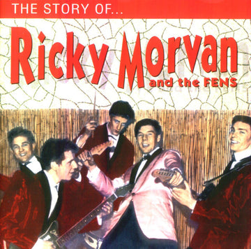 Ricky Morvan And The Fens : The Story Of Ricky Morvan & The Fens (CD, Comp)