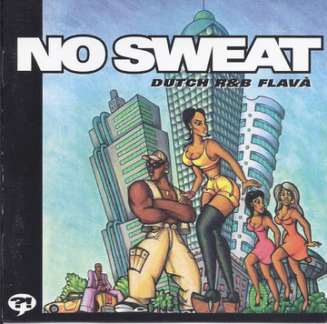 Various : No Sweat (Dutch R&B Flava) (CD, Comp)