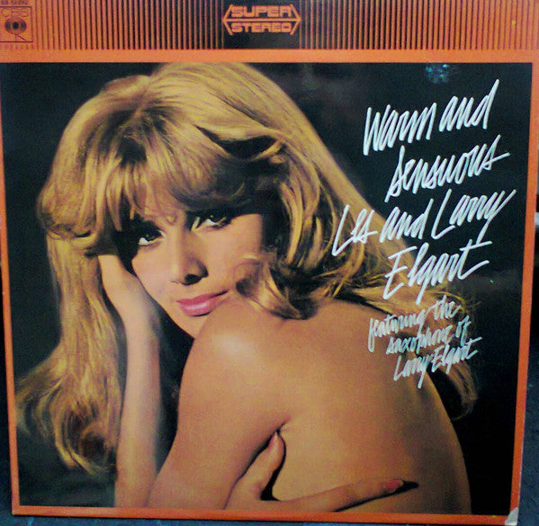 Les & Larry Elgart : Warm And Sensuous (LP, Album)
