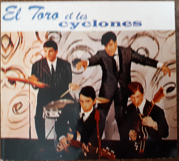 El Toro Et Les Cyclones : El Toro Et Les Cyclones (CD, Comp, RM, Dig)