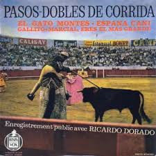 Ricardo Dorado : Pasos-dobles De Corrida (7", EP)