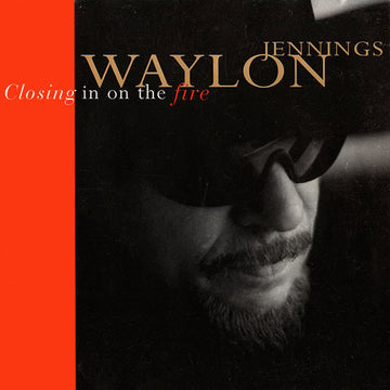 Waylon Jennings : Closing In On The Fire (CD, Album)