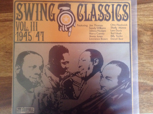 Joe Thomas (4) : Swing Classics Vol. III 1945/47- Giants Of Small Band Swing, Vol. 3 (LP, Comp, Mono)