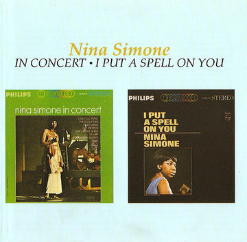 Nina Simone : In Concert / I Put A Spell On You (CD, Comp, RE, RM)