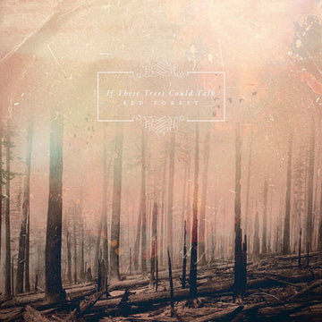 If These Trees Could Talk : Red Forest (LP, Album, Ltd, RP, Hal)