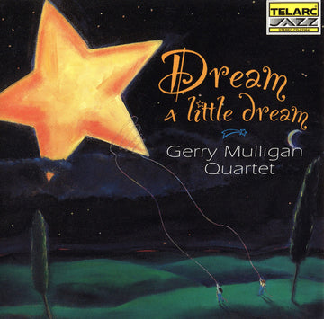 Gerry Mulligan Quartet : Dream A Little Dream (CD, Album)