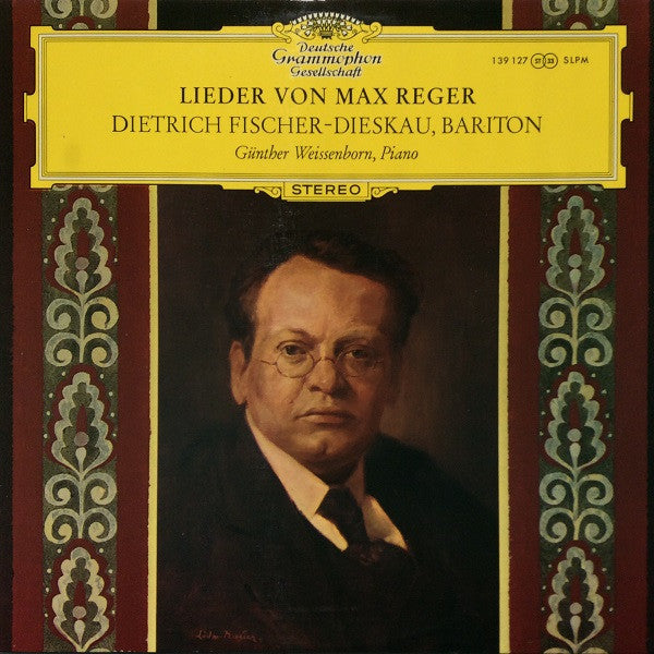 Max Reger, Dietrich Fischer-Dieskau, Günther Weissenborn : Lieder Von Max Reger (LP)
