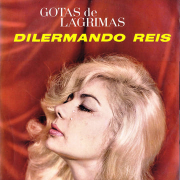 Dilermando Reis : Gotas De Lágrimas (LP, Album, RE)