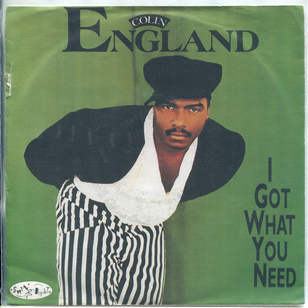 Colin England : I Got What You Need (7", Single)