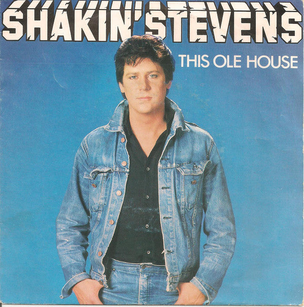 Shakin' Stevens : This Ole House (7", Single)