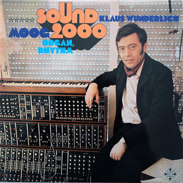 Klaus Wunderlich : Sound 2000 (Moog-Organ-Rhythm) (LP, Album)