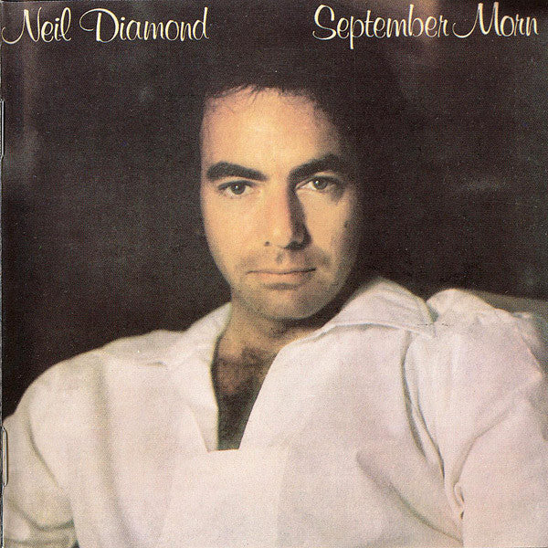 Neil Diamond : September Morn (CD, Album, RE)