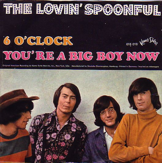 The Lovin' Spoonful : 6 O'Clock / You're A Big Boy Now (7", Single)