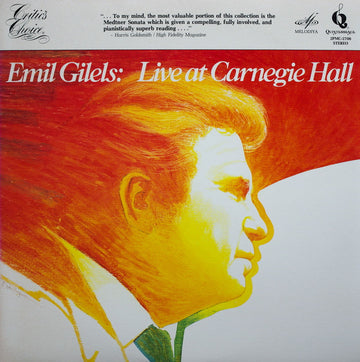 Emil Gilels : Live At Carnegie Hall  (2xLP, Album, RE, RM)