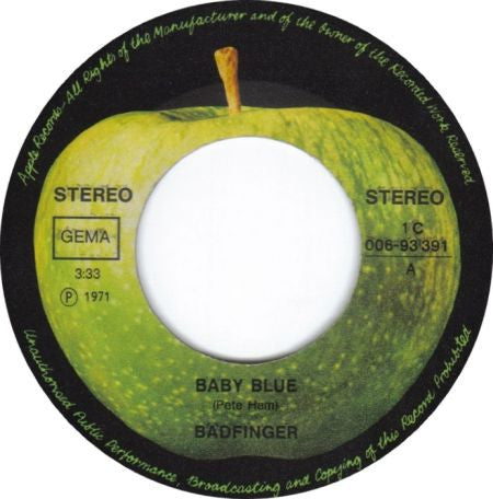 Badfinger : Baby Blue (7", Single)