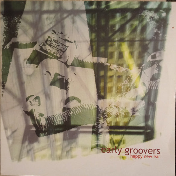 Early Groovers : Happy New Ear (2xLP)